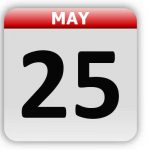 May 25