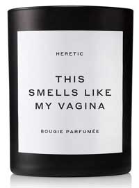 This Smells Like My Vagina Candle