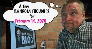 Random Thoughts February 14, 2020